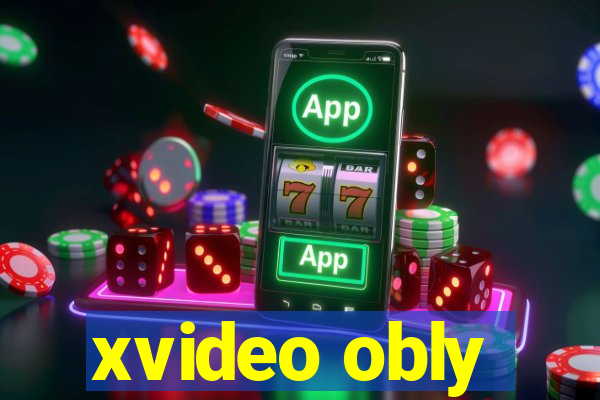 xvideo obly